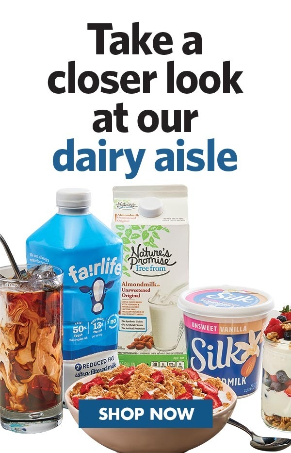 So much to enjoy in our dairy aisle